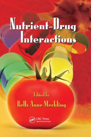 Knjiga Nutrient-Drug Interactions Kelly Anne Meckling
