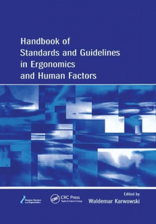 Knjiga Handbook of Standards and Guidelines in Ergonomics and Human Factors 