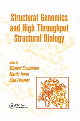 Kniha Structural Genomics and High Throughput Structural Biology 