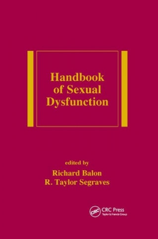 Kniha Handbook of Sexual Dysfunction Richard Balon