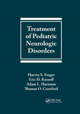 Kniha Treatment of Pediatric Neurologic Disorders 