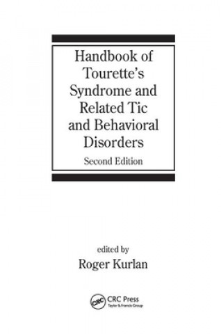 Buch Handbook of Tourette's Syndrome and Related Tic and Behavioral Disorders 