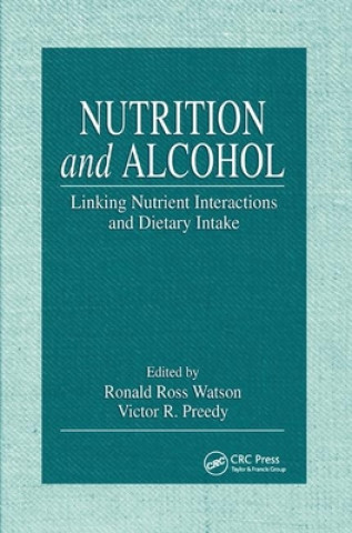 Könyv Nutrition and Alcohol 