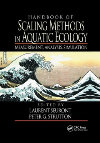Knjiga Handbook of Scaling Methods in Aquatic Ecology Laurent Seuront