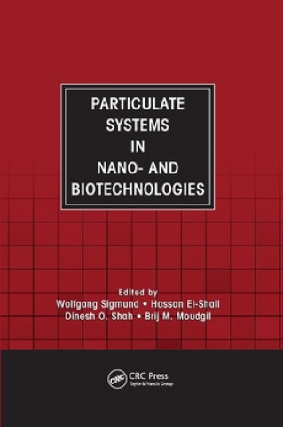 Kniha Particulate Systems in Nano- and Biotechnologies 