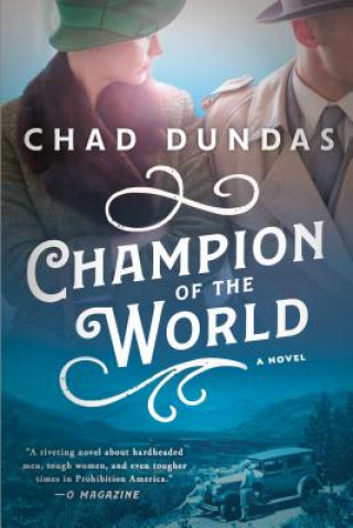 Knjiga Champion of the World Chad Dundas