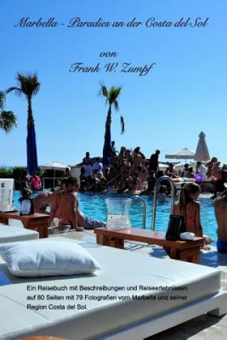Carte Marbella - Paradies an der Costa del Sol Frank W. Zumpf