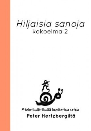 Carte Hiljaisia sanoja Peter Hertzberg