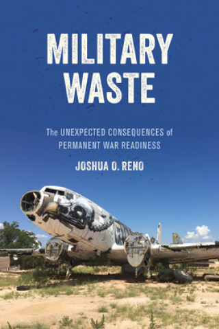 Kniha Military Waste Joshua O. Reno