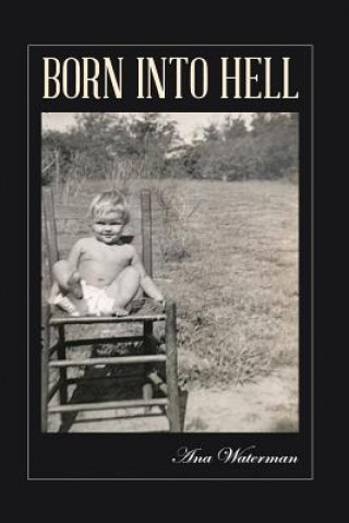 Knjiga Born Into Hell Ana Waterman