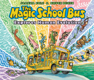 Kniha Magic School Bus Explores Human Evolution Joanna Cole
