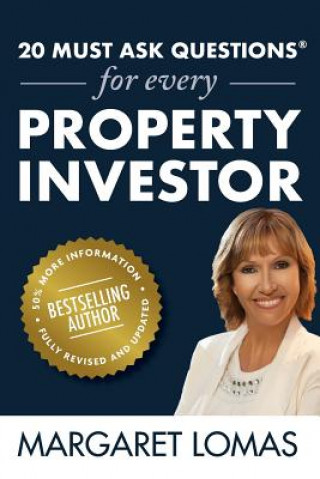 Kniha 20 Must Ask Questions for Every Property Investor Margaret Lomas