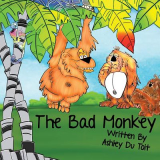 Libro The Bad Monkey Ashley Du Toit