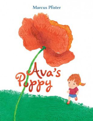 Könyv Ava's Poppy Marcus Pfister