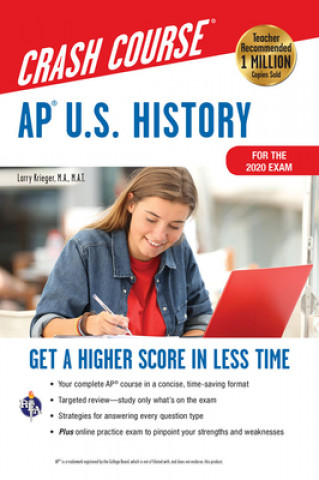 Knjiga Ap(r) U.S. History Crash Course, Book + Online: Get a Higher Score in Less Time Larry Krieger