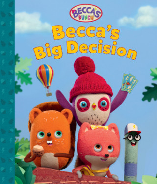 Książka Becca's Bunch: Becca's Big Decision Jam Media