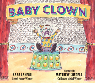 Könyv Baby Clown Kara Lareau