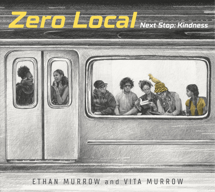 Kniha Zero Local: Next Stop: Kindness Ethan Murrow