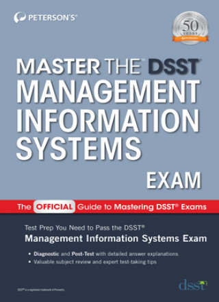 Kniha Master the DSST Management Information Systems Exam Peterson'S