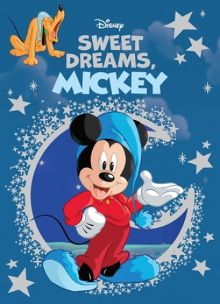 Kniha Disney Sweet Dreams, Mickey Nancy Parent