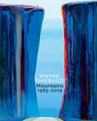 Könyv Wayne Thiebaud Mountains Michael Thomas