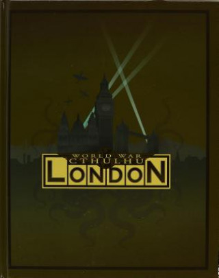 Kniha World War Cthulhu: London Cubicle 7