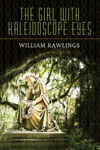 Buch The Girl with Kaleidoscope Eyes William Rawlings