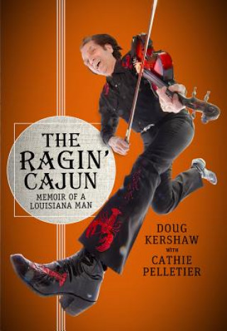 Książka Ragin' Cajun Doug Kershaw