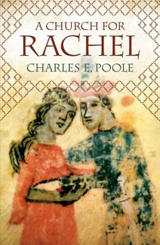 Книга Church for Rachel Charles E. Poole