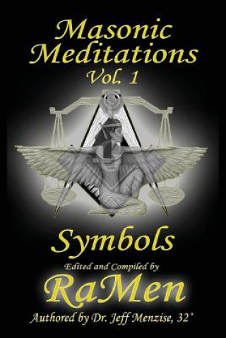 Knjiga Masonic Meditations vol. 1: Symbols Jeff Menzise