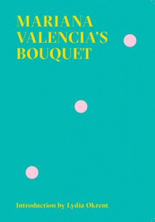 Boek Bouquet Mariana Valencia