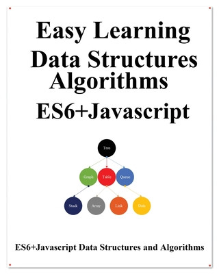 Książka Easy Learning Data Structures & Algorithms ES6+Javascript Yang Hu