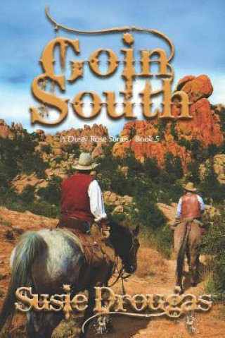 Libro Goin' South Susie Drougas