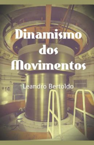 Kniha Dinamismo dos Movimentos Leandro Bertoldo