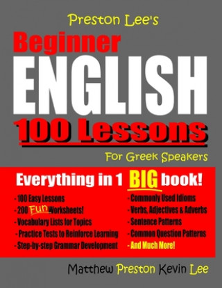 Buch Preston Lee's Beginner English 100 Lessons For Greek Speakers Matthew Preston