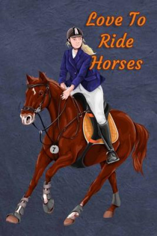 Książka Love to Ride Horses Createful Printables