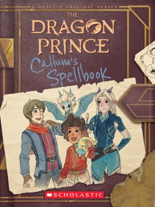 Könyv The Dragon Prince - Callum's Spellbook Tracey West