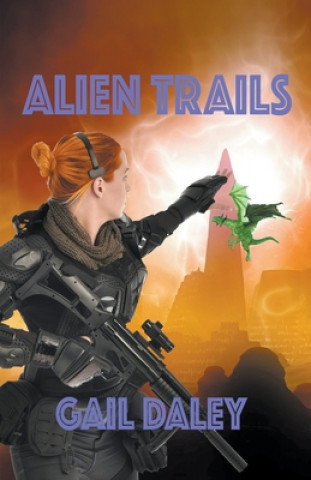 Kniha Alien Trails Gail Daley