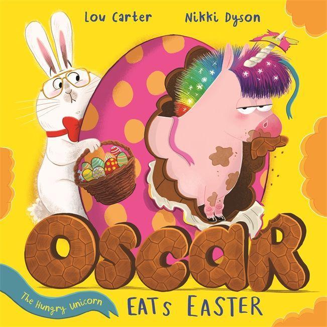 Książka Oscar the Hungry Unicorn Eats Easter CARTER  LOU