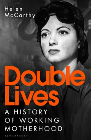 Knjiga Double Lives Helen Mccarthy