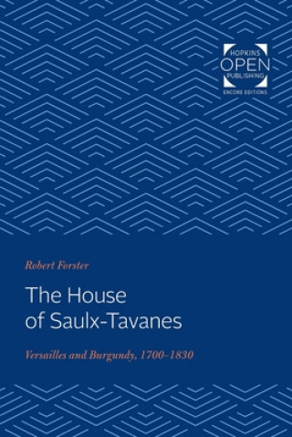 Könyv House of Saulx-Tavanes Robert Forster