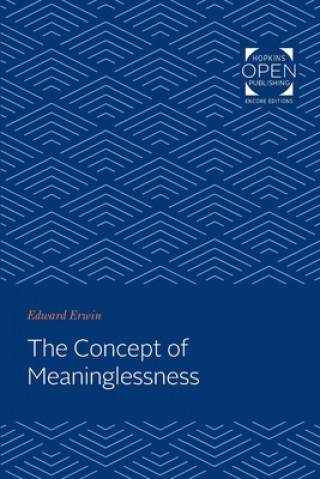 Книга Concept of Meaninglessness Edward Erwin