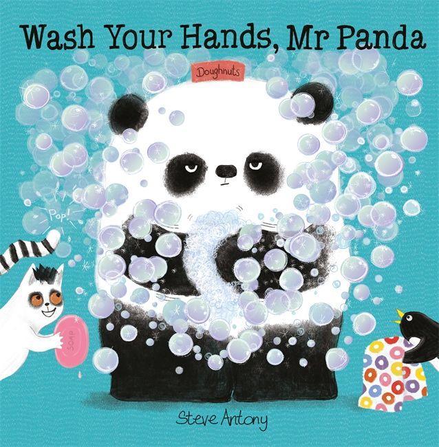 Könyv Wash Your Hands, Mr Panda ANTONY  STEVE