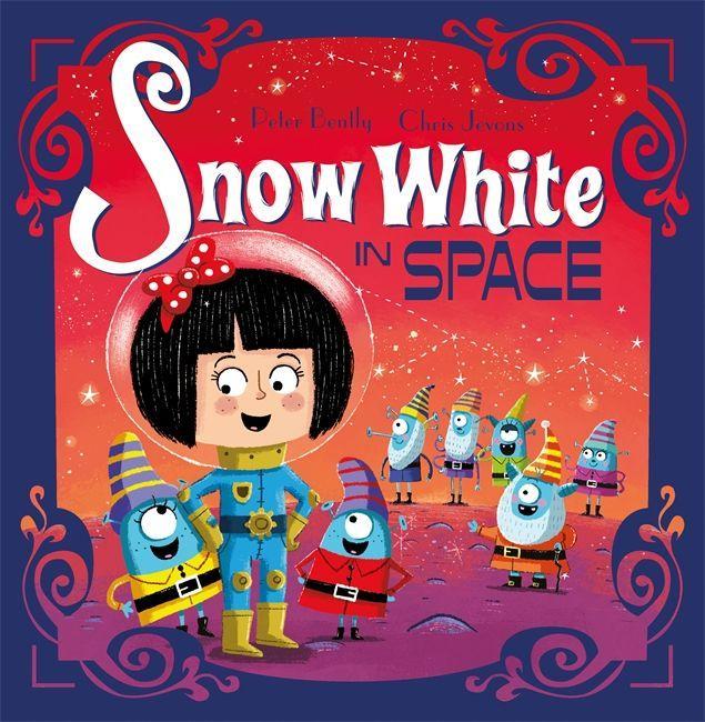 Kniha Futuristic Fairy Tales: Snow White in Space BENTLY  PETER