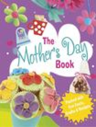 Kniha Mother's Day Book STOREY  RITA