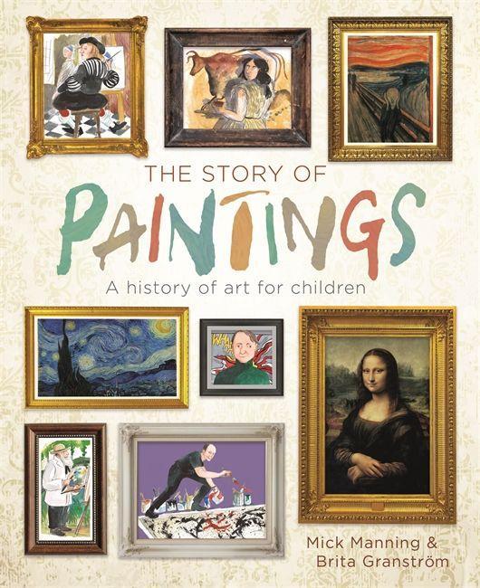 Carte The Story of Paintings MANNING  MICK