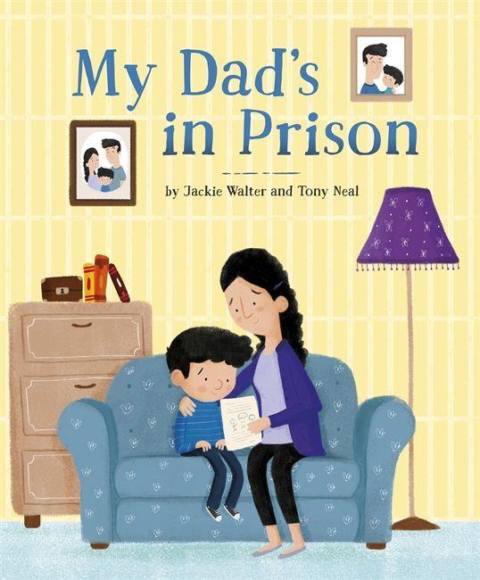 Könyv My Dad's in Prison WALTER  JACKIE