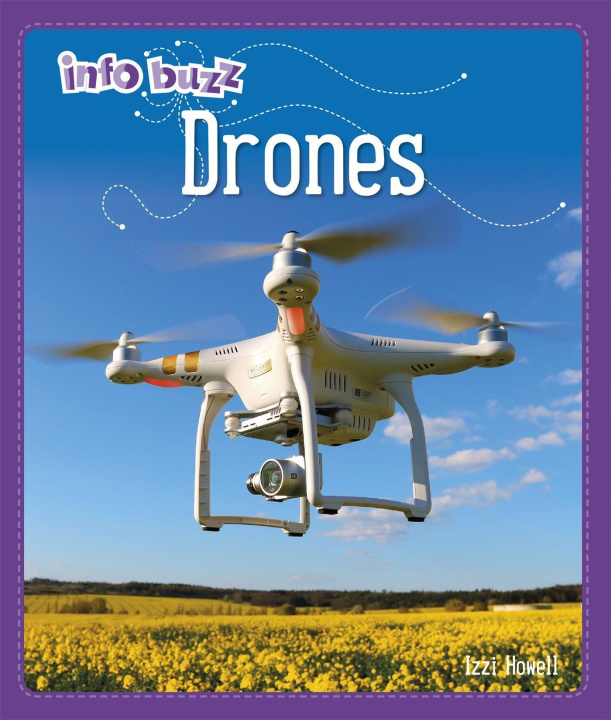 Книга Info Buzz: S.T.E.M: Drones HOWELL  IZZI