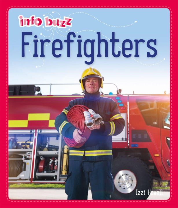 Carte Info Buzz: People Who Help Us: Firefighters HOWELL  IZZI