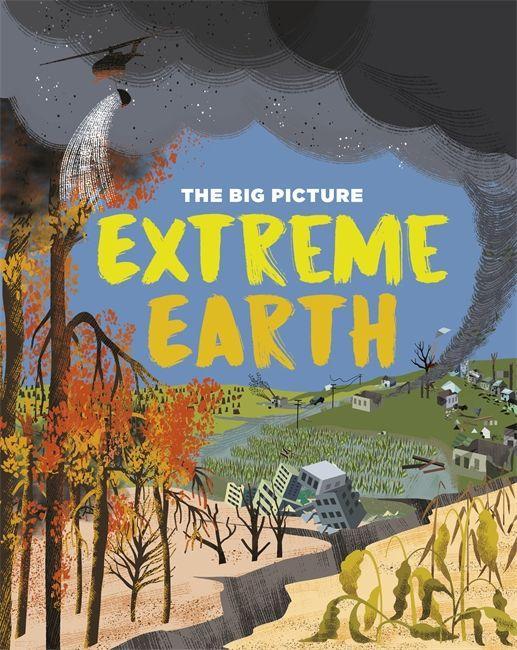 Kniha Big Picture: Extreme Earth FRANKLIN WATTS